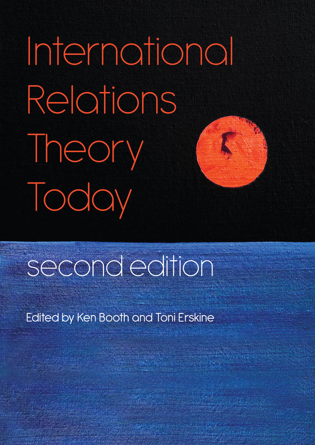 International Relations Theory Today | Zookal Textbooks | Zookal Textbooks