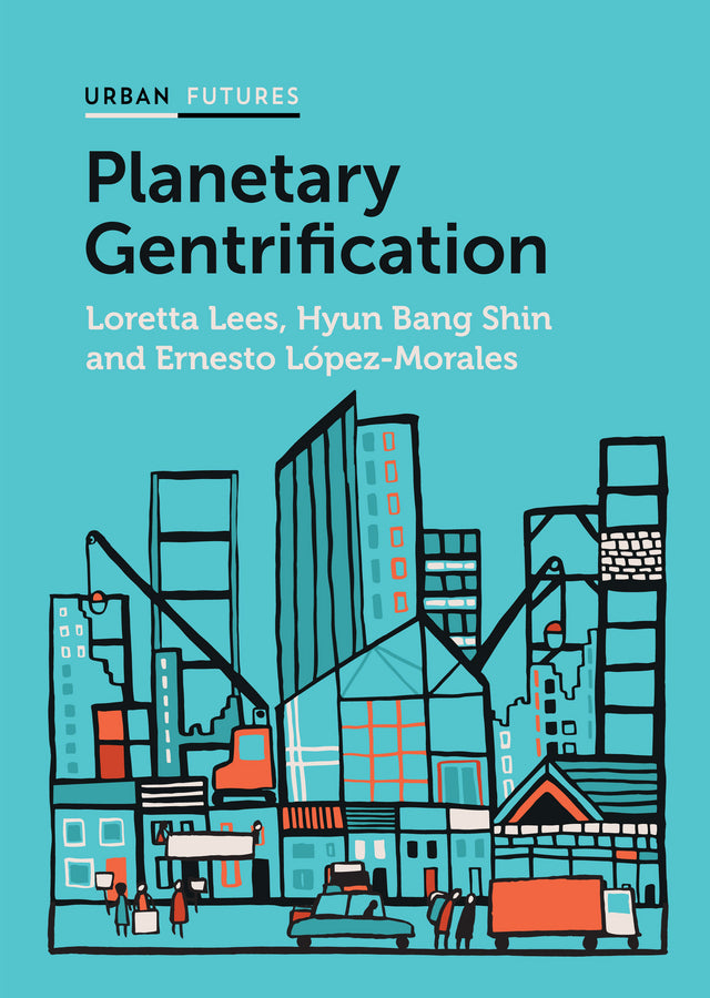 Planetary Gentrification | Zookal Textbooks | Zookal Textbooks