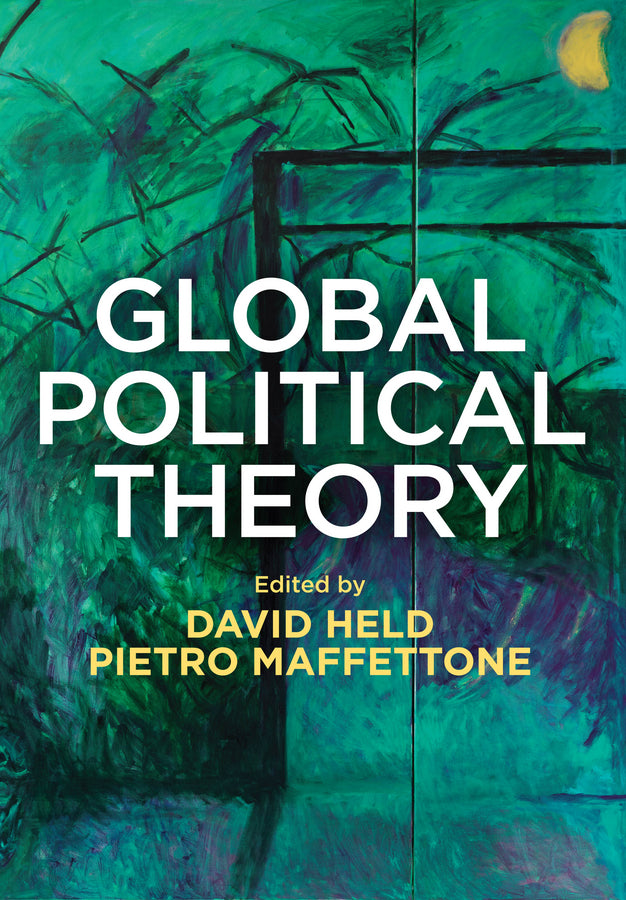 Global Political Theory | Zookal Textbooks | Zookal Textbooks