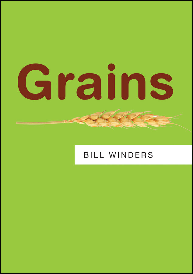 Grains | Zookal Textbooks | Zookal Textbooks