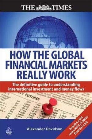 How the Global Financial Markets Really Work | Zookal Textbooks | Zookal Textbooks