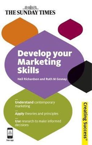 Develop Your Marketing Skills | Zookal Textbooks | Zookal Textbooks