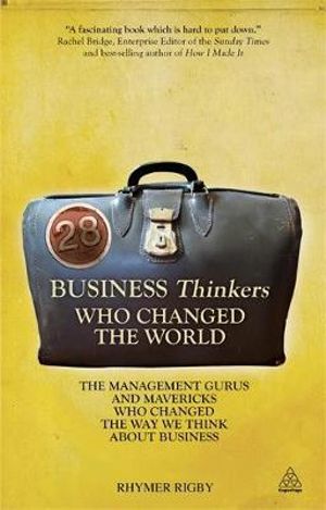 28 Business Thinkers Who Changed the World | Zookal Textbooks | Zookal Textbooks