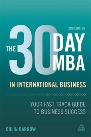 The 30 Day MBA in International Business | Zookal Textbooks | Zookal Textbooks