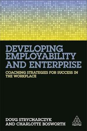 Developing Employability and Enterprise | Zookal Textbooks | Zookal Textbooks