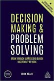 Decision Making and Problem Solving | Zookal Textbooks | Zookal Textbooks