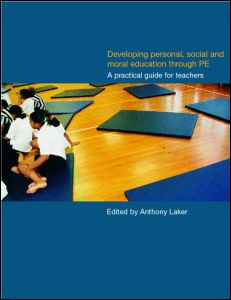 Developing Personal, Social and Moral Education through Physical Education | Zookal Textbooks | Zookal Textbooks