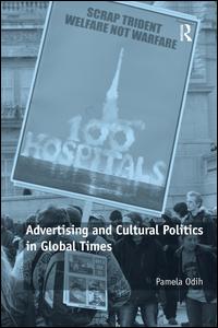 Advertising and Cultural Politics in Global Times | Zookal Textbooks | Zookal Textbooks
