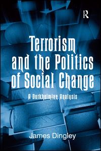 Terrorism and the Politics of Social Change | Zookal Textbooks | Zookal Textbooks