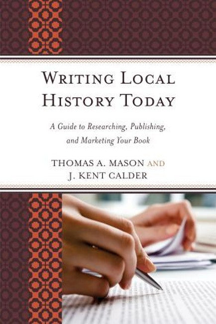 Writing Local History Today | Zookal Textbooks | Zookal Textbooks