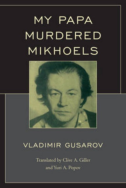 My Papa Murdered Mikhoels | Zookal Textbooks | Zookal Textbooks