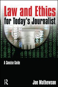 Law and Ethics for Today's Journalist | Zookal Textbooks | Zookal Textbooks