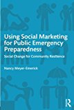 Using Social Marketing for Public Emergency Preparedness | Zookal Textbooks | Zookal Textbooks