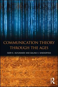 Communication Theory Through the Ages | Zookal Textbooks | Zookal Textbooks