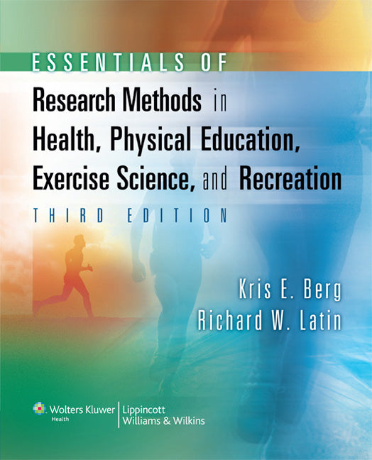 Essentials of Research Methods in Health, Physical Education,   Exercise Science, and Recreation | Zookal Textbooks | Zookal Textbooks