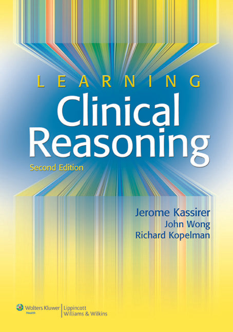 Learning Clinical Reasoning | Zookal Textbooks | Zookal Textbooks