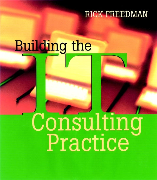Building the IT Consulting Practice | Zookal Textbooks | Zookal Textbooks
