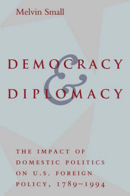 Democracy and Diplomacy: | Zookal Textbooks | Zookal Textbooks