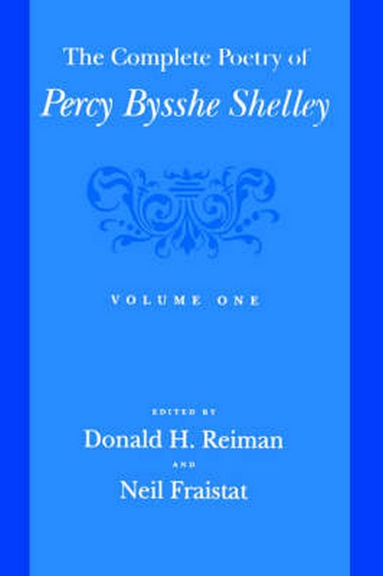 Complete Poetry of Percy Bysshe Shelley, vol. 1 | Zookal Textbooks | Zookal Textbooks