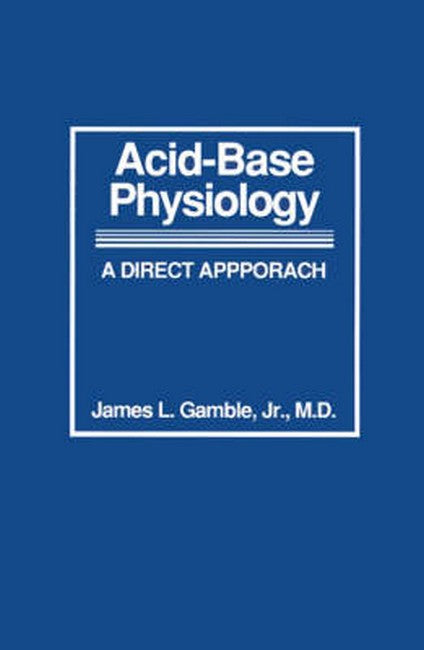 Acid-Base Physiology: | Zookal Textbooks | Zookal Textbooks
