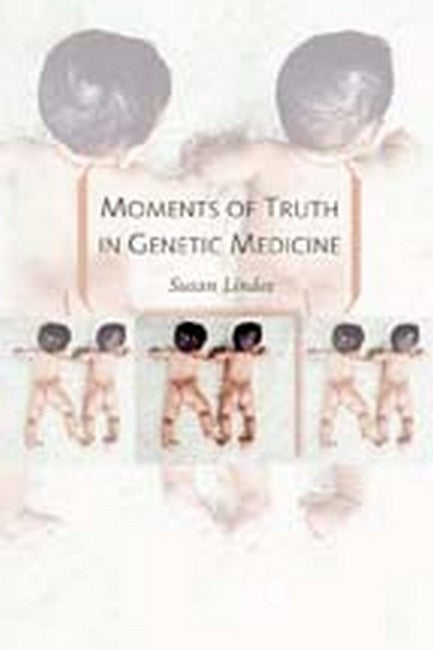 Moments of Truth in Genetic Medicine | Zookal Textbooks | Zookal Textbooks