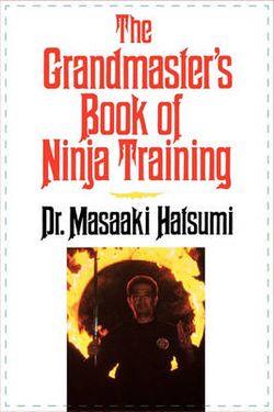 The Grandmaster's Book of Ninja Training | Zookal Textbooks | Zookal Textbooks
