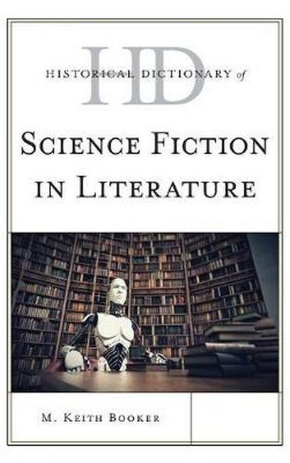 Historical Dictionary of Science Fiction in Literature | Zookal Textbooks | Zookal Textbooks