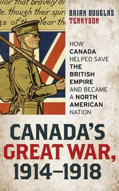Canada's Great War, 1914-1918 | Zookal Textbooks | Zookal Textbooks