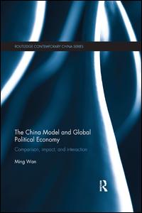 The China Model and Global Political Economy | Zookal Textbooks | Zookal Textbooks