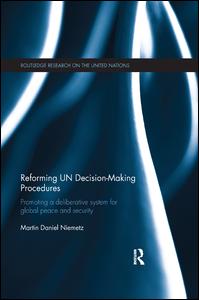 Reforming UN Decision-Making Procedures | Zookal Textbooks | Zookal Textbooks