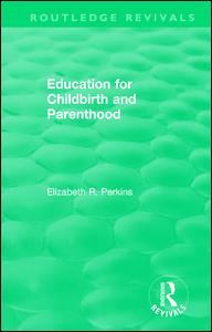 Education for Childbirth and Parenthood | Zookal Textbooks | Zookal Textbooks