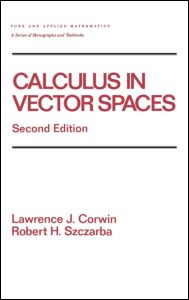 Calculus in Vector Spaces, Revised Expanded | Zookal Textbooks | Zookal Textbooks