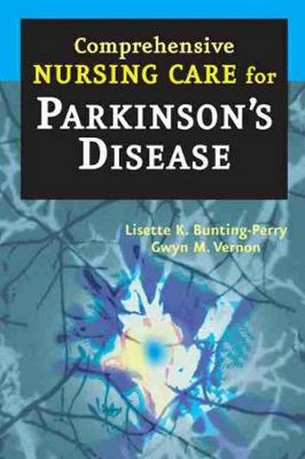 Comprehensive Nursing Care for Parkinson's Disease | Zookal Textbooks | Zookal Textbooks