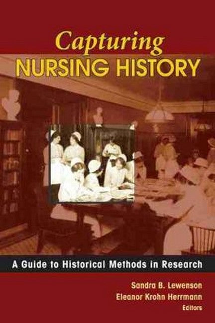 Capturing Nursing History | Zookal Textbooks | Zookal Textbooks