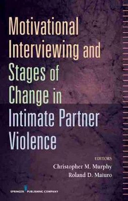 Motivational Interviewing Stages Change in Intimate Partner Violence H/C | Zookal Textbooks | Zookal Textbooks