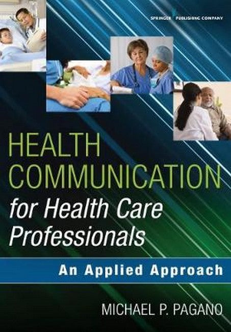 Health Communication for Health Care Professionals | Zookal Textbooks | Zookal Textbooks