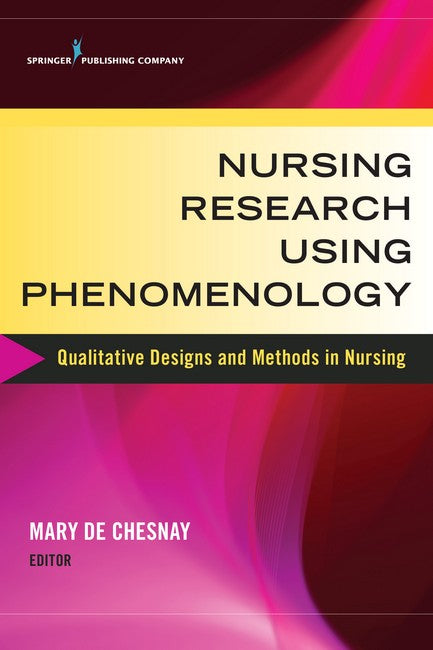 Nursing Research Using Phenomenology | Zookal Textbooks | Zookal Textbooks