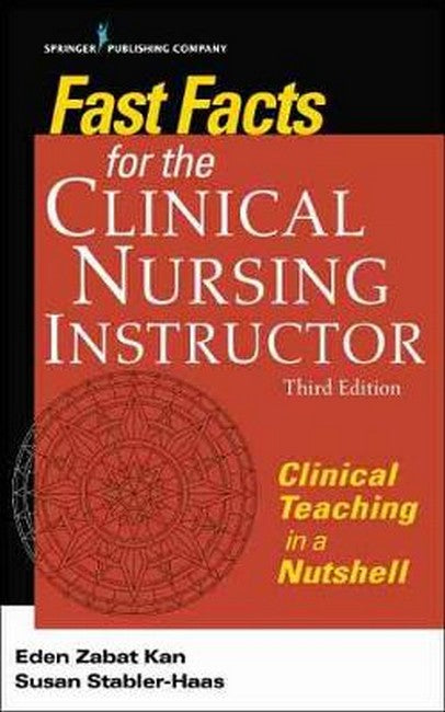 Fast Facts for the Clinical Nursing Instructor | Zookal Textbooks | Zookal Textbooks