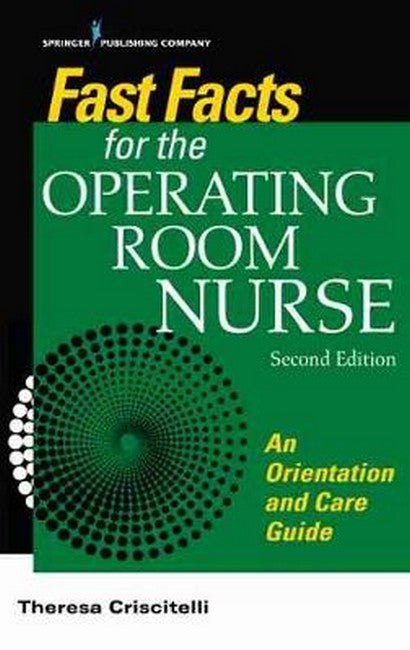 Fast Facts for the Operating Room Nurse | Zookal Textbooks | Zookal Textbooks