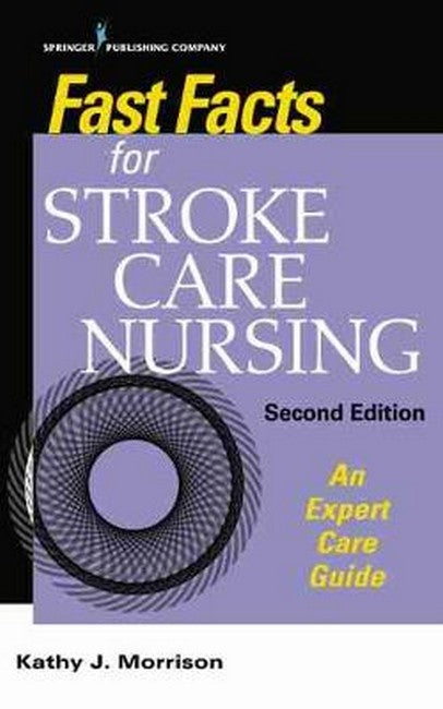 Fast Facts for Stroke Care Nursing | Zookal Textbooks | Zookal Textbooks