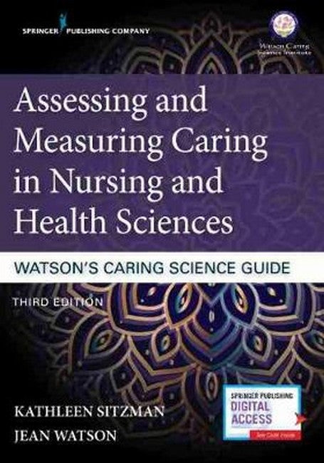 Assessing and Measuring Caring in Nursing and Health Sciences | Zookal Textbooks | Zookal Textbooks