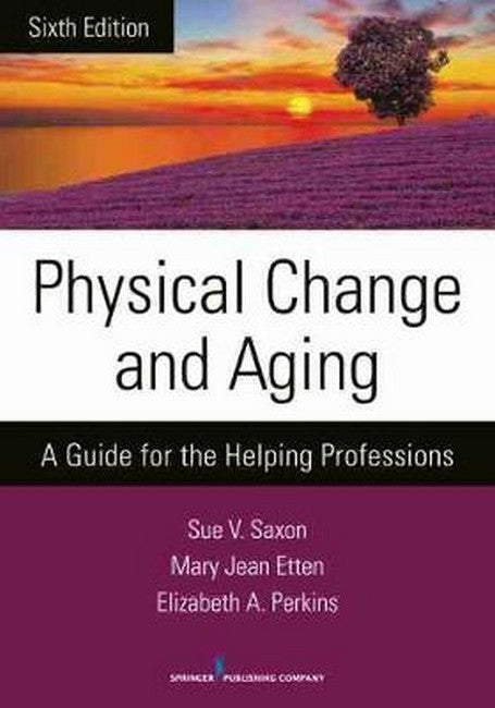 Physical Change and Aging | Zookal Textbooks | Zookal Textbooks