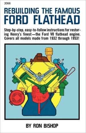 Rebuilding the Famous Ford Flathead | Zookal Textbooks | Zookal Textbooks