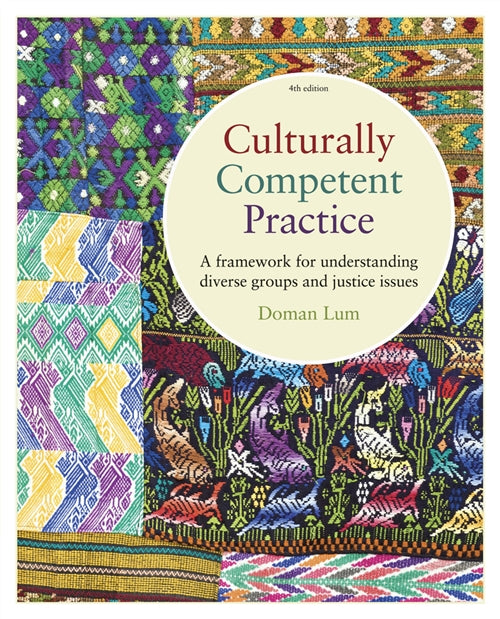  Culturally Competent Practice : A Framework for Understanding | Zookal Textbooks | Zookal Textbooks