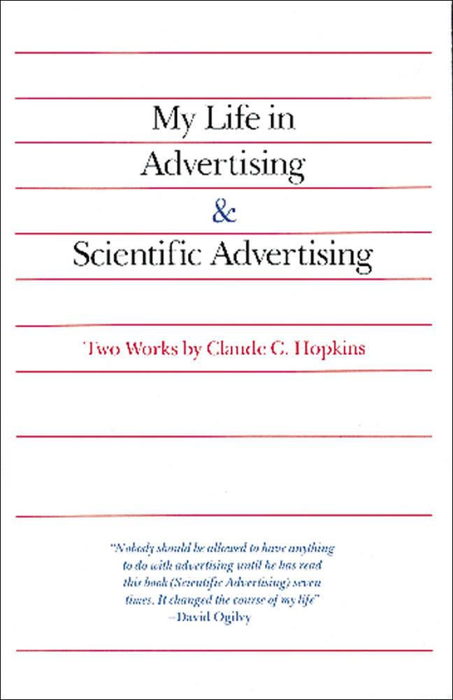 My Life in Advertising and Scientific Advertising | Zookal Textbooks | Zookal Textbooks