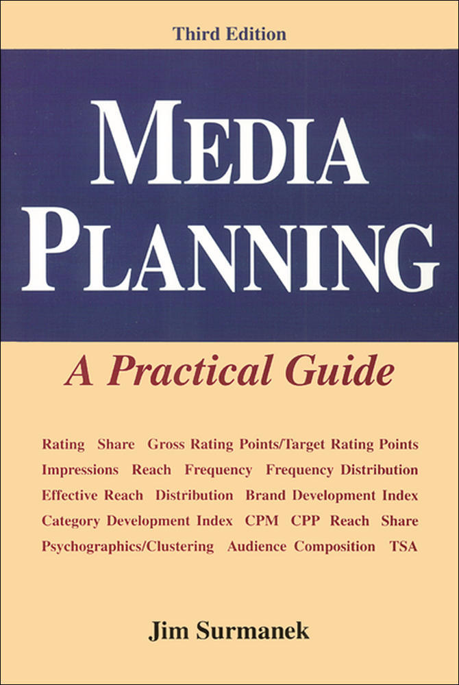 Media Planning: A Practical Guide, Third Edition | Zookal Textbooks | Zookal Textbooks