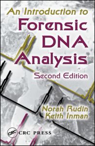 An Introduction to Forensic DNA Analysis | Zookal Textbooks | Zookal Textbooks