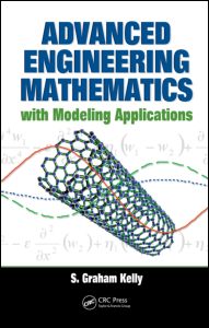 Advanced Engineering Mathematics with Modeling Applications | Zookal Textbooks | Zookal Textbooks