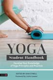 Yoga Student Handbook: Develop Your Knowledge of Yoga Principles and Pra | Zookal Textbooks | Zookal Textbooks