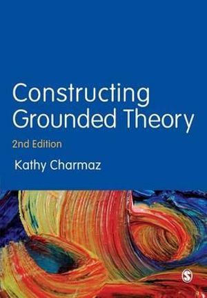 Constructing Grounded Theory | Zookal Textbooks | Zookal Textbooks